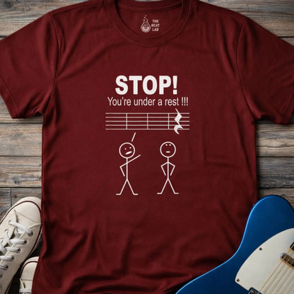 You’re Under a Rest T-shirt - Maroon / S - T-Shirt